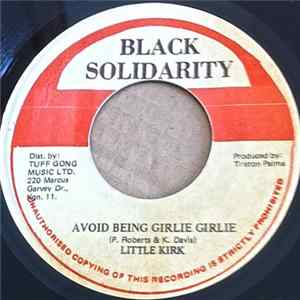 Little Kirk - Avoid Being Girlie Girlie Mp3
