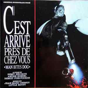 Various - C'est Arrivé Près De Chez Vous - Man Bites Dog (Original Soundtrack) Mp3
