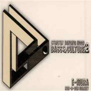 E-Mura (Rub-A-Dub Market) - Strictly Dancing Mood: Bass & Culture 2 Mp3