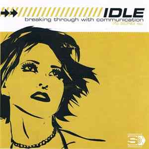 Idle - Breaking Through Communication Mp3