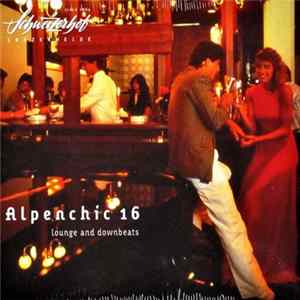 Various - Alpenchic 16 Mp3