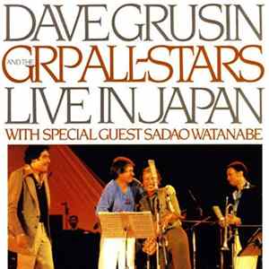 Dave Grusin And The GRP All-Stars - Live In Japan Mp3