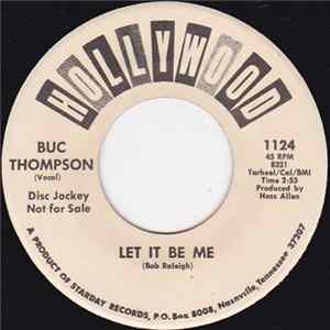 Buc Thompson - Let It Be Me / Our Time Mp3