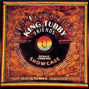 King Tubby & Friends - Rod Of Correction Showcase Mp3