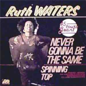 Ruth Waters - Never Gonna Be The Same Mp3