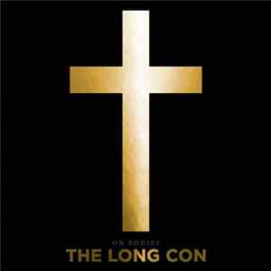 On Bodies - The Long Con Mp3