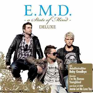 E.M.D. - A State Of Mind Mp3
