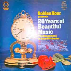 The Dimensions In Sound Orchestra - Golden Hour Presents 20 Years Of Beautiful Music Mp3