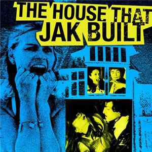 Jakprogresso - The House That Jak Built Mp3