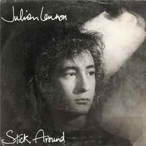 Julian Lennon - Stick Around Mp3