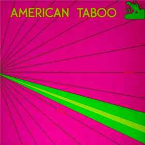 American Taboo - American Taboo Mp3