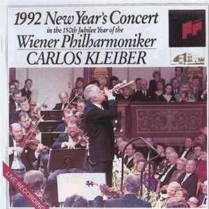 Carlos Kleiber, Wiener Philharmoniker - 1992 New Year’s Concert In The 150th Jubilee Year Of The Wiener Philharmoniker Mp3