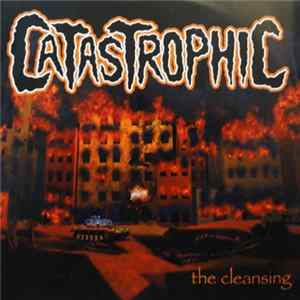 Catastrophic - The Cleansing Mp3