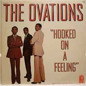 The Ovations - Hooked On A Feeling Mp3