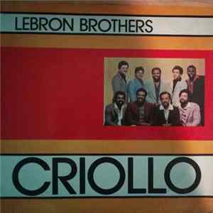 Lebron Brothers - Criollo Mp3