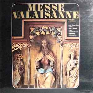 Jean Daetwyler - Messe Valaisanne Mp3