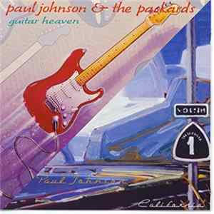 Paul Johnson & The Packards - Guitar Heaven & California Mp3