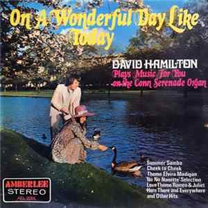 David Hamilton - On A Wonderful Day Like Today Mp3