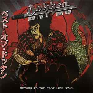 Dokken - Return To The East Live (2016) Mp3