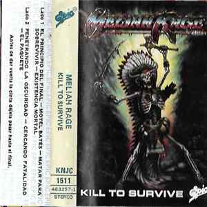 Meliah Rage - Kill To Survive Mp3