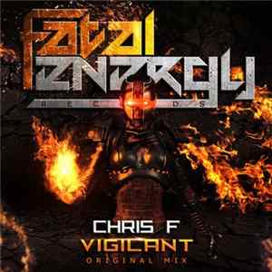 Chris F - Vigilant Mp3