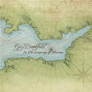 Gaz Brookfield - In The Company Of Thieves Mp3