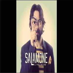 Salamone - Il Palliativo Mp3
