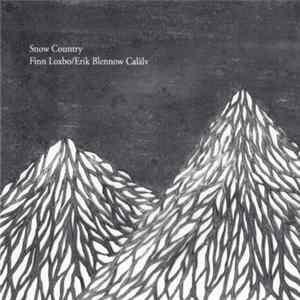Finn Loxbo / Erik Blennow Calälv - Snow Country Mp3