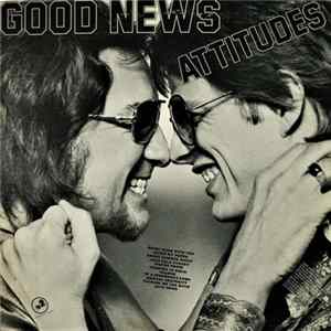 Attitudes - Good News Mp3