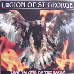 Legion Of St George - Last Talons Of The Eagle Mp3