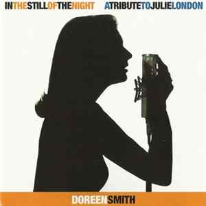 Doreen Smith - In The Still Of The Night - A Tribute To Julie London Mp3