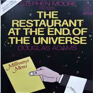 Stephen Moore , Douglas Adams - The Restaurant At The End Of The Universe Mp3