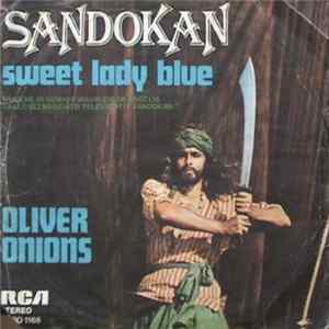 Oliver Onions - Sandokan / Sweet Lady Blue Mp3