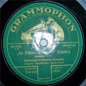 Lincke - Grammophon-Künstler-Ensemble Dirigent: Kapellmeister Georg Scharf - Im Reiche Des Indra Mp3