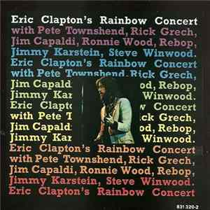 Eric Clapton - Eric Clapton's Rainbow Concert Mp3