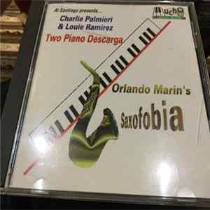 Orlando Marin Y Su Saxofonica - Orlando Marin's Saxophobia Mp3