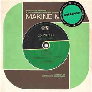 Goldrush - Making Moves Vol. 4 Mp3