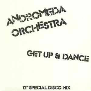 Andromeda Orchestra - Get Up & Dance (NIck The Record Mix) Mp3