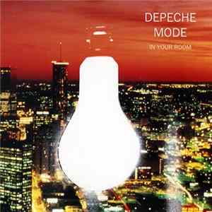 Depeche Mode - In Your Room Mp3