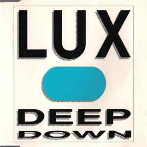 Lux - Deep Down Mp3