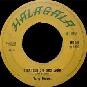 Terry Nelson - Stranger On This Land / She Captured A Wise Man Mp3