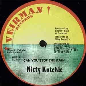 Nitty Kutchie / Lady Shabba - Can You Stop The Rain / Money Mp3