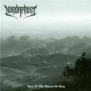 Nordafrost - Back To The Shores Of Grey Mp3