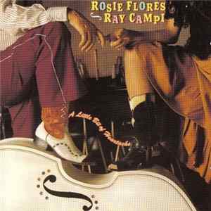 Rosie Flores, Ray Campi - A Little Bit Of Heartache Mp3