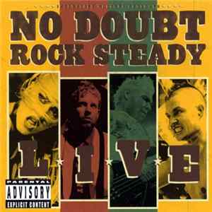 No Doubt - Rock Steady Live Mp3