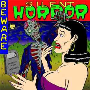 Silent Horror - Beware EP Mp3