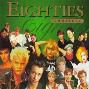 Various - Eighties Complete Mp3