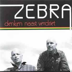 Zebra - Denken Naast Verdriet Mp3