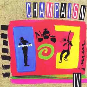 Champaign - Champaign IV Mp3