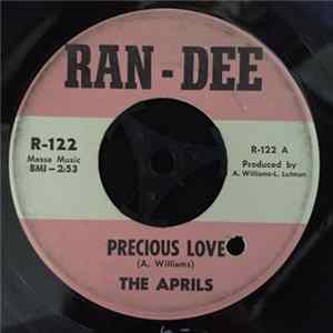 The Aprils - Precious Love / I Want To Know Mp3
